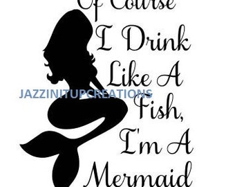 Download Mermaid Jewelry It's Okay To Drink Like A Fish If