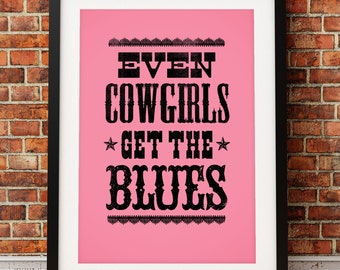 Tom Robbins art print, literary art print, novel inspired print, typographic print, Even Cowgirls Get The Blues, literary inspired print