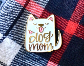Dog Mom Enamel Pin White - Mother Day Gift - Dog Pin - Dog Enamel Pin - Dog Brooch Pin - Dog gift - Dog lapel pin - Gifts for her under 30