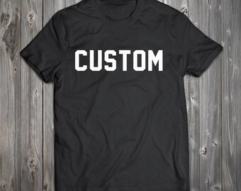 CUSTOM PRINT - CUSTOM