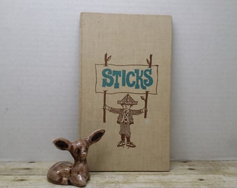 Sticks, 1967, Oliver Selfridge, John Johnson, vintage kids book