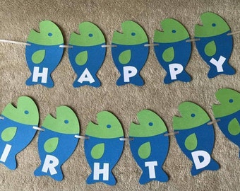 Fishing fish Happy Birthday banner.Can be Personalized with name and/or age.