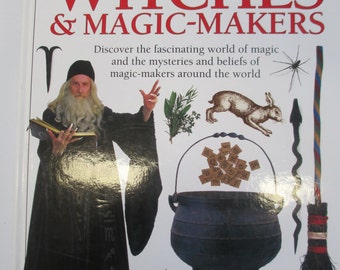 Witches and Magic Makers. Used book 60 page hardbound book