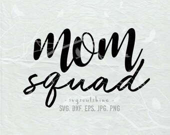 Download Mom squad svg file | Etsy