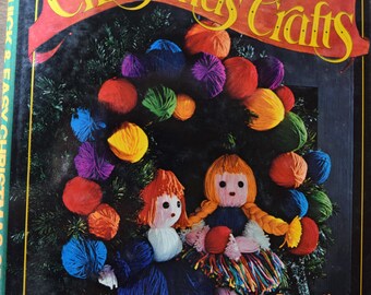 Quick and Easy Christmas Crafts how-to book by Family Circle