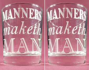 Custom Etched KINGSMAN - "Manners Maketh Man" Whiskey Glasses - set of 2!