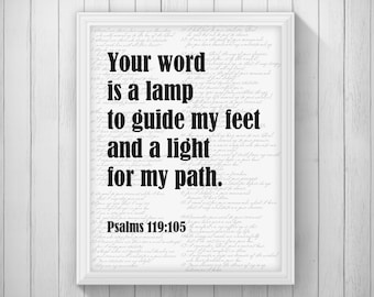 Printable Quote, Bible Verse, Wall Art, Digital Download, Poster Quote,Your Word is a Lamp to Guide my Feet, Psalms 119:105