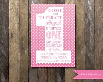First Birthday Invitation, 1st Birthday Invitation, Pink Polka Dot, Printable Invitation, Pink, One, Girl Birthday Invitation, Pink