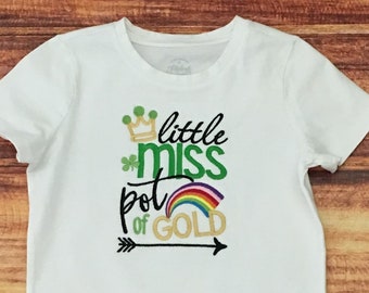 Little Miss Pot O'Gold, Girls St Patrick Days Shirt, St Patricks Day Shirt, Baby St Patricks Day, Shamrock Shirt, Pot of Gold, Embroidered