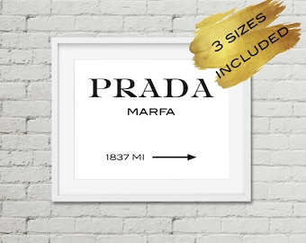Prada Marfa Print,Printable Prada sign,Prada Print,Prada marfa sign,Fashion Poster,Fashion Quote,Printable Wall Art,Prada Logo,Digital Print