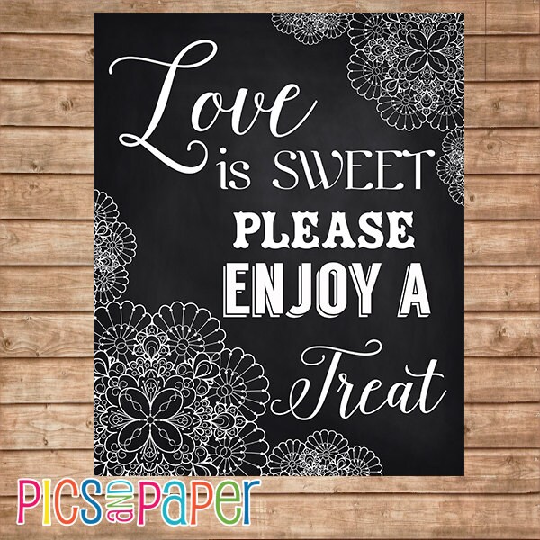Love is Sweet Please Enjoy a Treat Wedding Sign Printable