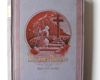 Pilgrim's Progress by John Bunyan with Mason's Notes Illustrated 1886