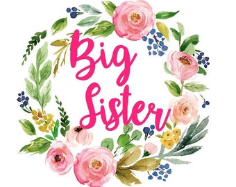 big sister iron on, sister iron on, big sister onesie iron on, big sister heat transfer, little sister iron on, little sister heat transfer