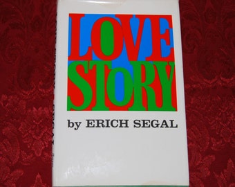 Love Story by Erich Segal First Edition