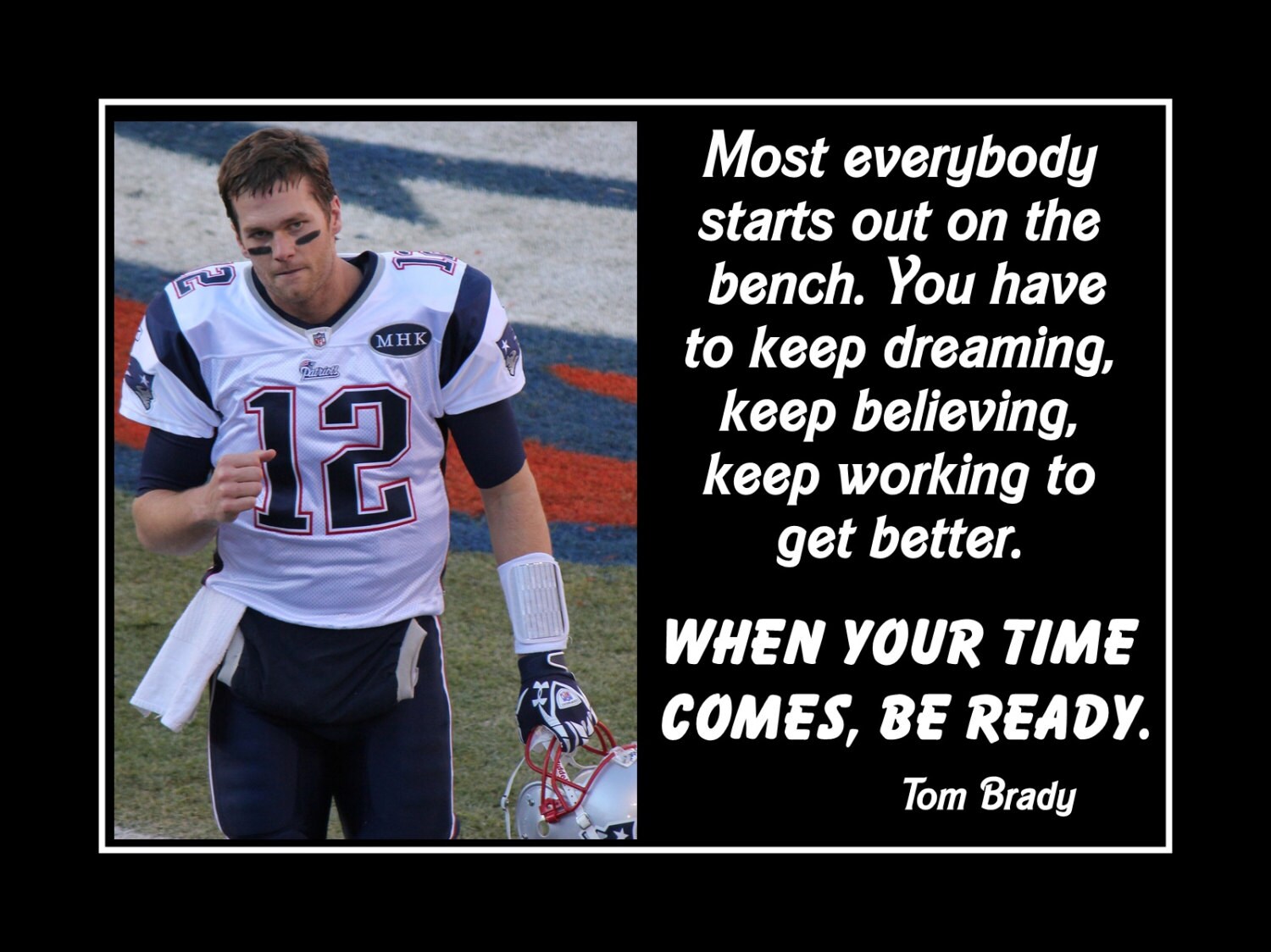 Tom Brady Football Motivation Quote Poster Coaching Wall Art