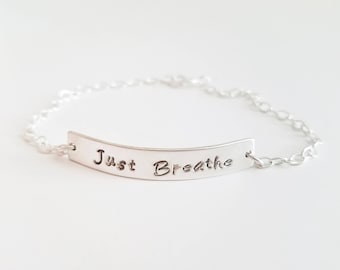 Just Breathe Bracelet - Inspirational Bracelet - Just Breathe - Sterling Silver