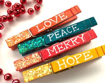 GLITTER CLOTHESPINS peace love hope merry hand painted magnetic clothespins Christmas clothespin place card holder hang cards