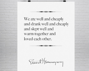 Ernest Hemingway Quote Print A Moveable Feast Literary Quote Poster First Anniversary