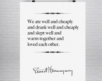 Ernest Hemingway Quote Print A Moveable Feast Literary Quote Poster First Anniversary Ernest Hemingway Quote Print A Moveable Feast Literary Quote Poster First Anniversary
