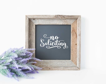 No Soliciting svg, No soliciting sign, Decal, SVG, PNG, DXF, porch svg, svgs, Southern, Mailbox, home svg, shortsandlemons