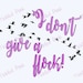SVG PNG I don't give a flock! - Instant Download -