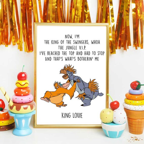 jungle book print disney quotes baloo and king louie jungle