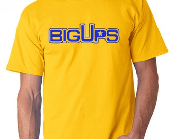 BigUps t-shirt - by the Jeremy Pivens Movie "The Goods"
