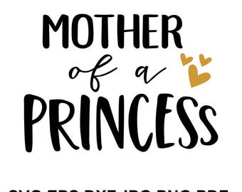 Download Mother of a princess | Etsy