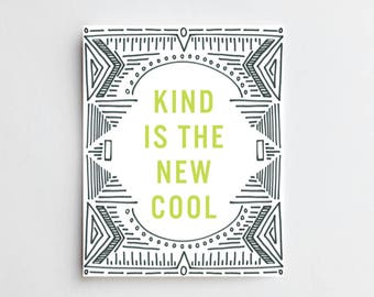 kind is the new cool