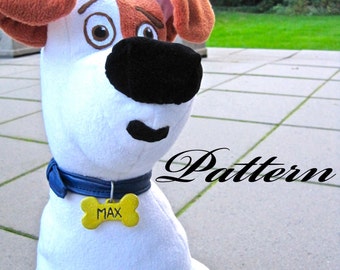 Max the dog plush pattern ~ The secret life of pets!