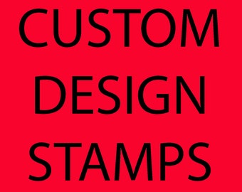 CUSTOM DESIGN STAMP - Rubber Hand Stamp Tool for Clay - Textiles - Scrapbooking - Your Own Custom Design Hand Stamp Tool - Custom Designs