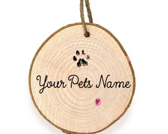 Your Pets Name Personalised Wooden Slice Bauble