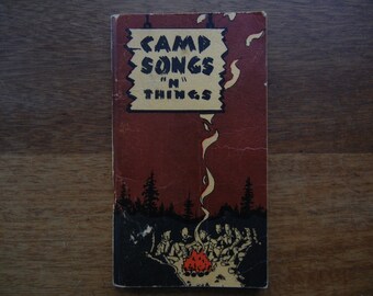 Pocket Book of Campfire Songs "N" Things ~ 1939