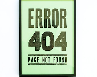 A4 Error 404 Letterpress Poster