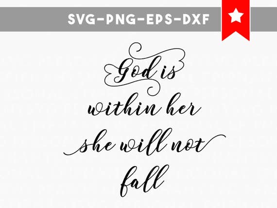 Download god is within her svg she will not fall svg file bible svg