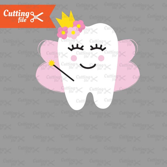 Tooth fairy SVG DXF PNG Eps Cutting files Tooth Svg