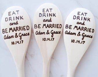 Personalized Wedding Favor Gift - Eat Drink and Be Married Spoons - custom wedding guest favor, wedding party gift, wedding shower favor