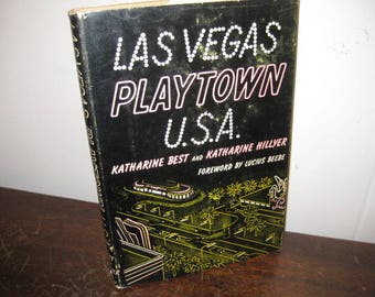 Las Vegas Playtown U.S.A., Hardcover First Edition, 1955