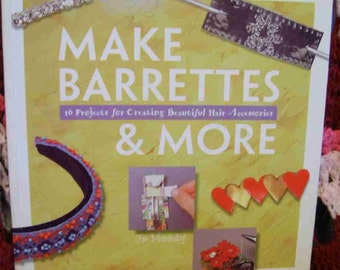 Make Barrettes and More - Book 1997