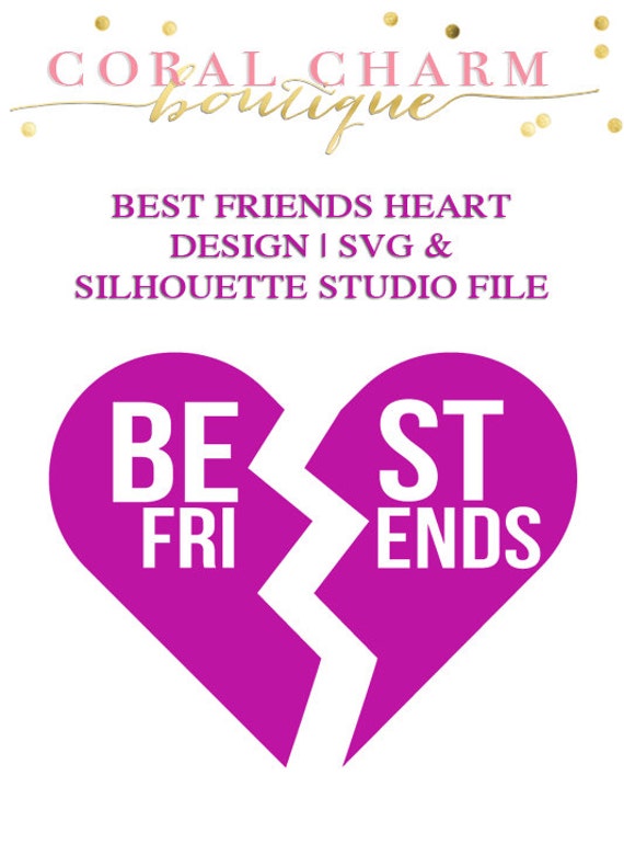 Download Best Friends Cracked Heart File for Cutting Machines SVG and