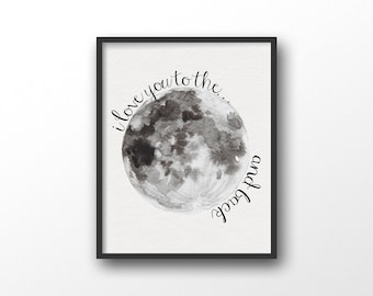 I love you to the moon and back print - Moon illustration - Kids room decor - To the moon and back wall print - Typography prints
