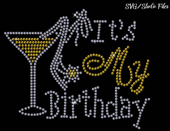 Download Its my birthday rhinestone template Svg and studio files ...