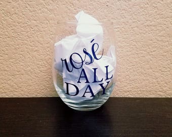 Rose All Day - Rosé All Day - Stemless Wine Glass - Wine Glass - Birthday Gift - Bridesmaid Gift - Yes Way Rose - Yes Way Rosé