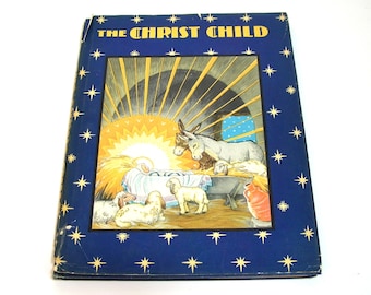 The Christ Child Made By Maud And Miska Petersham, 1931 Book