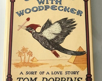 First Edition Still Life With Woodpecker by Tom Robbins