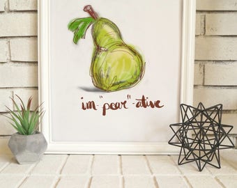 pear pun printable, pear art, food art, kitchen art, digital download, fruit art