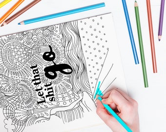 Funny Swearing Adult Coloring Book Page Unique Giftlet That Shit Go Instant Download Therapeutic Art Therapy Hand Drawn Yoga Gift