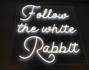 Follow the white rabbit LED Neon Sign
