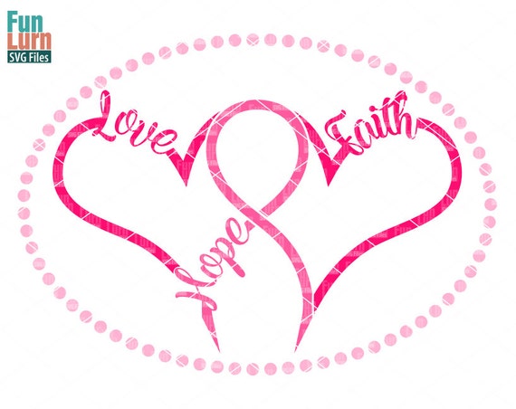 Download Breast Cancer SVG Hope Love FaithBreast Cancer