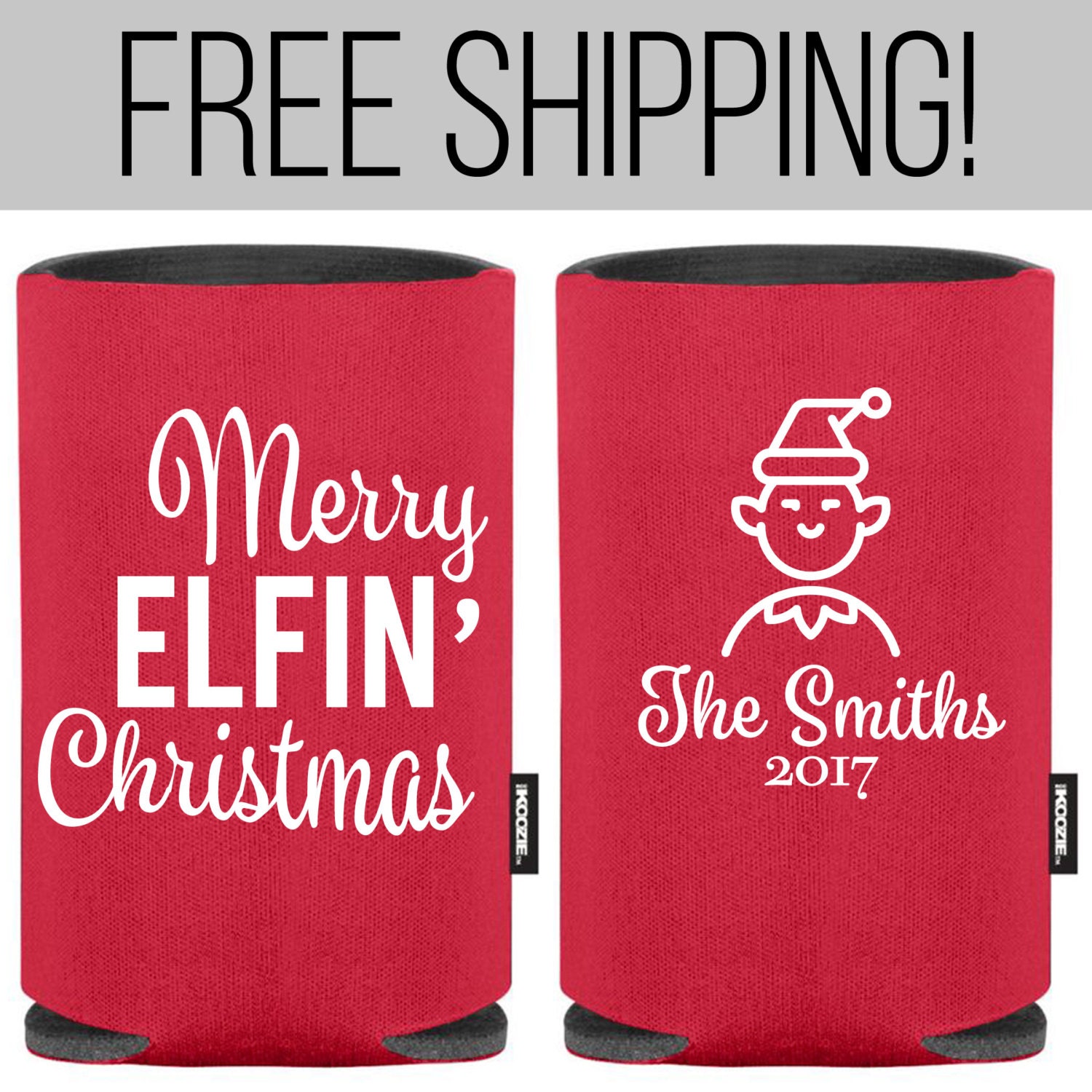 Merry Elfin' Christmas KOOZIE ® Funny Christmas Koozie